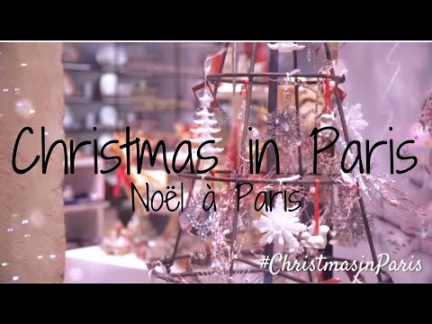 Christmas in Paris / Noël à Paris