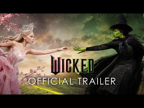 Wicked | Official Trailer