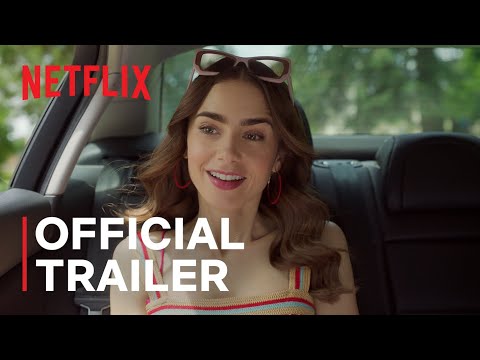 Emily in Paris Season 2 | Official Trailer | Netflix