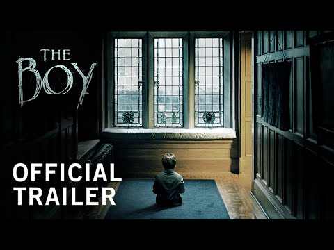 The Boy | Official Trailer | Own It Now on Digital HD, Blu-ray &amp; DVD