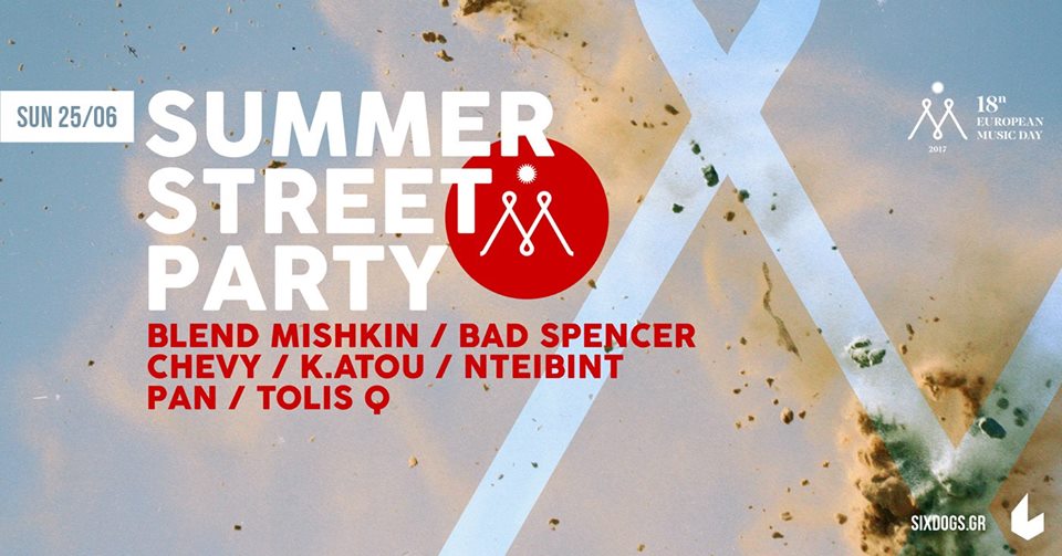 SUMMER STREET PARTY @Six D.o.g.s